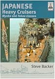 Japanese heavy cruisers : Myoko and Takao classes