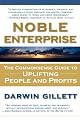 NOBLE ENTERPRISE: The Commonsense Guide to Uplifting People and Profits