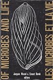 Of microbes and life : [essays in honour of André Lwoff]