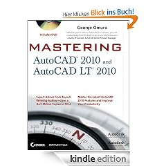 Mastering AutoCAD 2010 and AutoCAD LT 2010