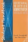Secretarial and office administration : specialist units