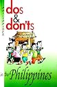 Dos & Don'ts in the Philippines (Dos & Donts)