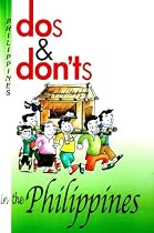 Dos & Don'ts in the Philippines (Dos & Donts)
