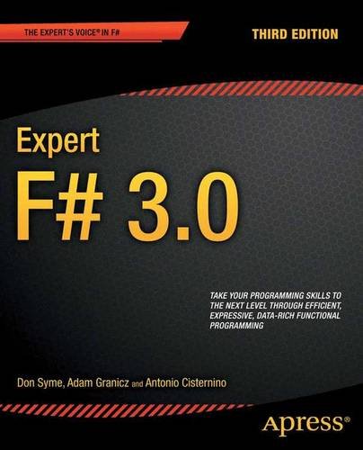 Expert F# 3.0 (Expert's Voice in F#)