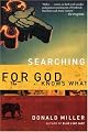 Searching for God Knows What