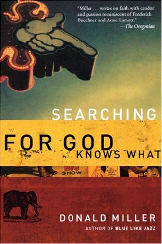 Searching for God Knows What: Bearded Women, Alien Philosophers, Lovesick Teens, and the Gospel of Jesus