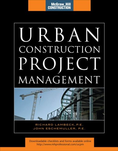 Urban Construction Project Management (McGraw-Hill Construction Series) - McGraw-Hill Professional - 0071544682 - ISBN:0071544682