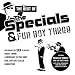 The Best of the Specials and Fun Boy Three