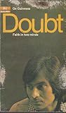 Doubt : faith in two minds