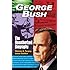 George Bush: The Unauthorized Biography