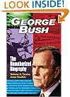 George Bush: The Unauthorized Biography
