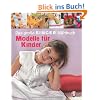 Das gro�e SINGER N�hbuch - Modelle f�r Kinder