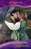His Captive Lady (Wessex Weddings)