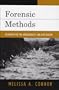 Forensic Methods: Excavation for the Archaeologist and Investigator