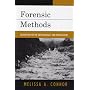 Forensic Methods: Excavation for the Archaeologist and Investigator