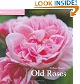 Old Roses (National Trust Gardens by Design)