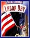 Labor Day (American Holidays (Weigl Paperback))