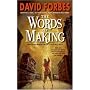 The Words of Making (Osserian Saga Trilogy)