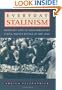 Everyday Stalinism: Ordinary Life in Extraordinary Times: Soviet Russia in the 1930s