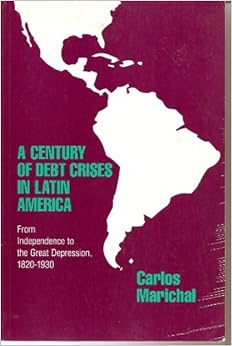 A Century of Debt Crises in Latin America: From ...