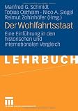Produkt-Bild: Der Wohlfahrtsstaat: Eine Einf&uuml;hrung in den historischen und internationalen Vergleich