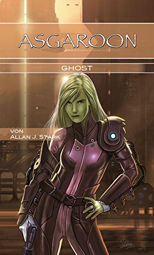 ASGAROON - Ghost: Science Fiction (German Edition)