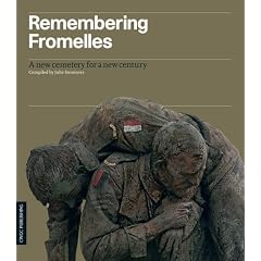 Remembering Fromelles: A New Cemetery for a New Century