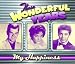 Those Wonderful Years: My Happiness