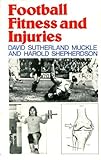 Football fitness and injuries