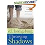 Throwing Shadows