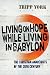 Living on Hope While Living in Babylon: The Christian Anarchists of the Twentieth Century
