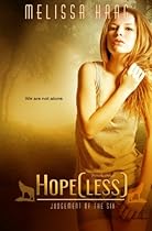 Hope(less) (Judgement of the Six) (Volume 1) Hope(less) (Judgement of the Six) (Volume 1)