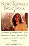 The New Mother's Body Book