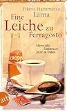 Diana Fiammetta Lama: Eine Leiche zu Ferragosto