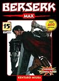Berserk Max: Bd 15 - Kentaro Miura