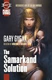The Samarkand Solution (Planet Stories Library)