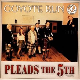 Coyote Run Pleads the Fifth