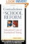 Contradictions of School Reform: Educational Costs of Standardized Testing (Critical Social Thought)