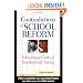 Contradictions of School Reform: Educational Costs of Standardized Testing (Critical Social Thought)