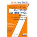 Die 7 Wege zur Effektivit�t: Prinzipien f�r pers�nlichen und beruflichen Erfolg