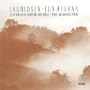 Lux Aeterna: Veni, Sancte Spiritus