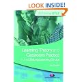 Learning Theory and Classroom Practice in the Lifelong Learning Sector (Achieving QTLS)