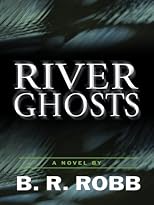 River Ghosts (Five Star First Edition Mystery) (Five Star Mystery Series)