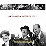 Inner Sanctum Mysteries, Vol. 2