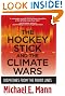 The Hockey Stick and the Climate Wars: Dispatches from the Front Lines