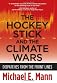 The Hockey Stick and the Climate Wars