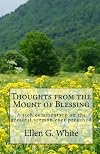 Thoughts From the Mount of Blessing