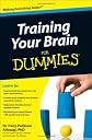 Training your brain for dummies