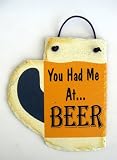 51 15TU77 L. SL160  You Had Me At... BEER   Slate Home Pub Bar Drink Sign
