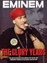 Eminem: The Glory Years